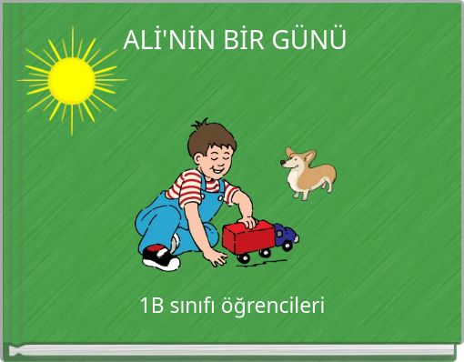 ALİ'NİN BİR GÜNÜ