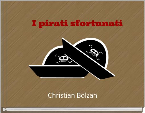 I pirati sfortunati
