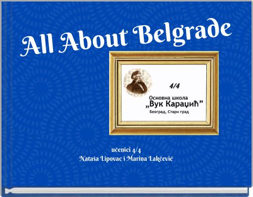 All About Belgrade