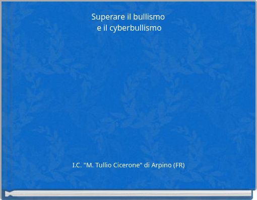 Superare il bullismo e il cyberbullismo