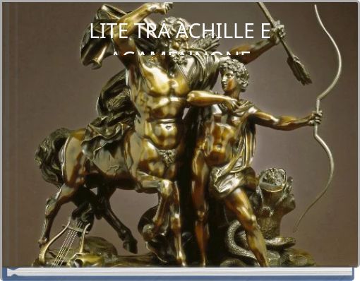 LITE TRA ACHILLE E AGAMENNONE
