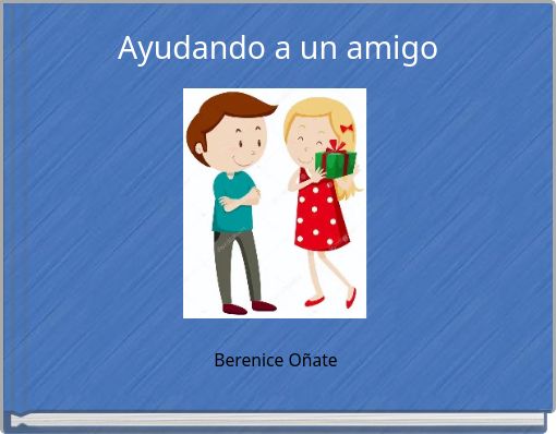 Ayudando a un amigo