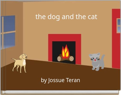 the dog and the cat
