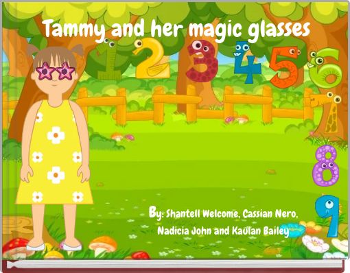 Tammy and her magic glasses