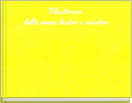 Filastrocca della mano destra e  sinistra