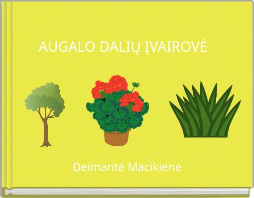 AUGALO DALIŲ ĮVAIROVĖ