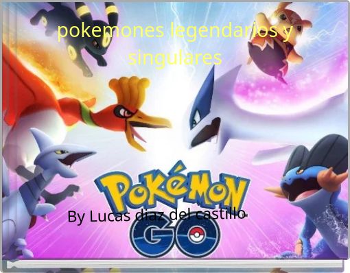 Front cover of 'pokemones legendarios y singulares' 