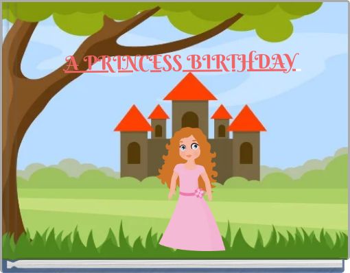 Front cover of 'A PRINCESS BIRTHDAY' 