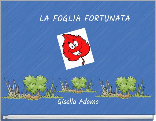 LA FOGLIA FORTUNATA