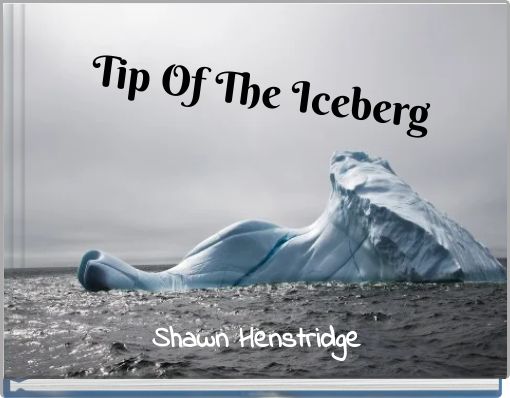 Front cover of 'Tip Of The Iceberg' 