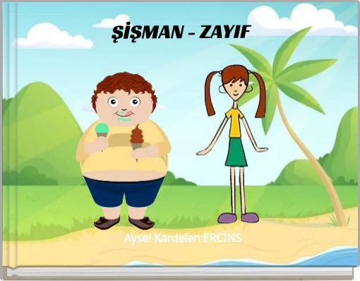 Book Cover for: ŞİŞMAN - ZAYIF