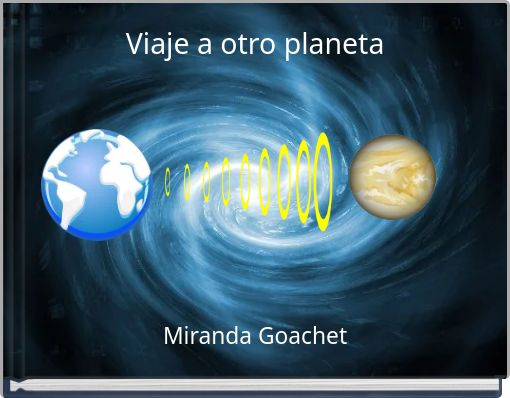 Viaje a otro planeta