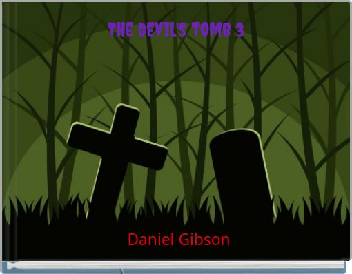 The devil's tomb 3