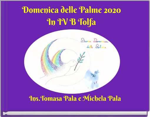 Domenica delle Palme 2020In IV B Tolfa