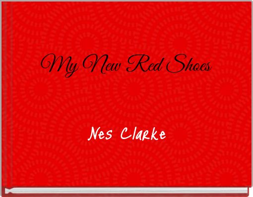 My New Red Shoes