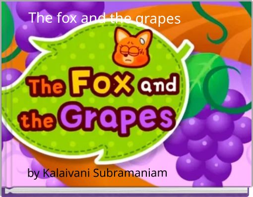 Front cover of 'The fox and the grapes' 