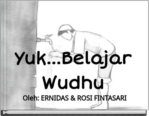 Yuk...Belajar Wudhu