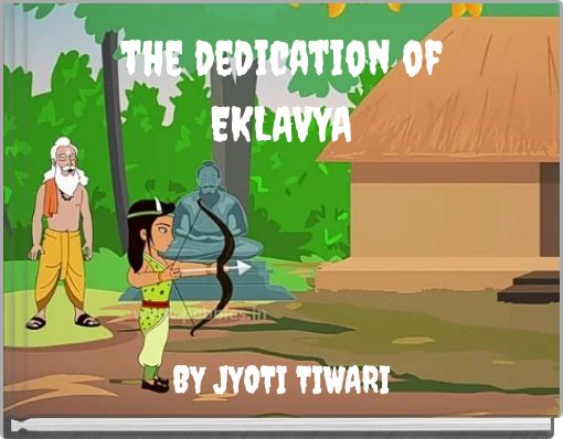 the dedication of EKLAVYA