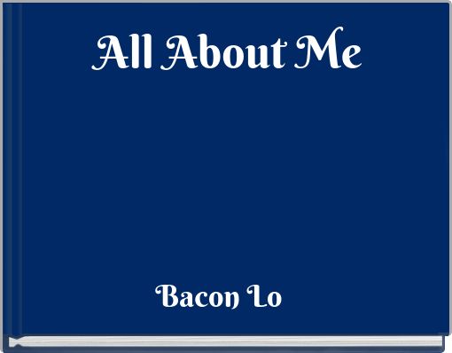 Front cover of 'All About Me' 