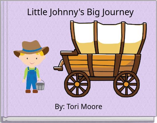 Little Johnny's Big Journey