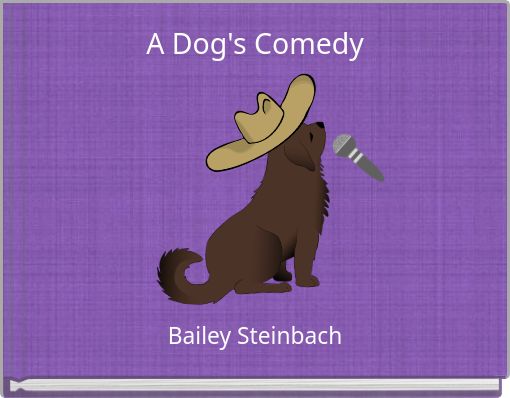 Front cover of 'A Dog's Comedy' 