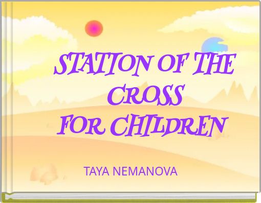 STATION OF THE CROSS FOR CHILDREN