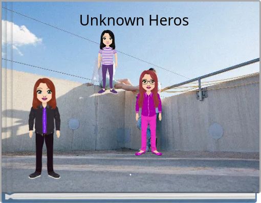 Unknown Heros
