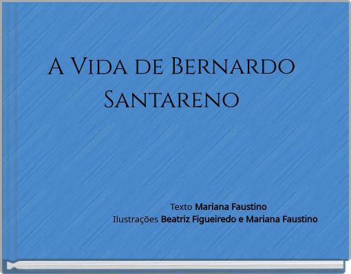 Front cover of 'A Vida de Bernardo Santareno' 