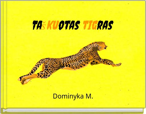 Front cover of 'Taškuotas tigras' 