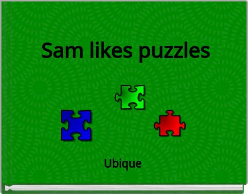 Sam likes puzzles