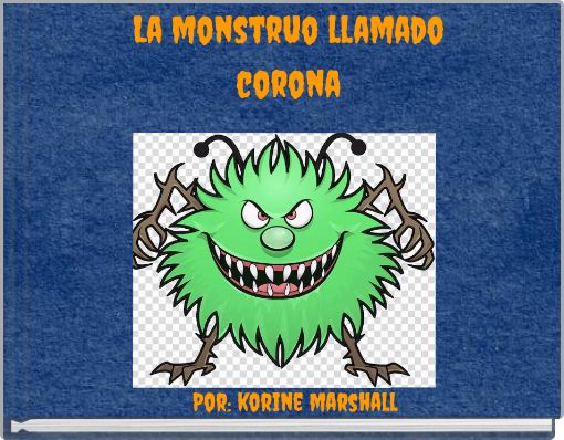 La monstruo llamado corona