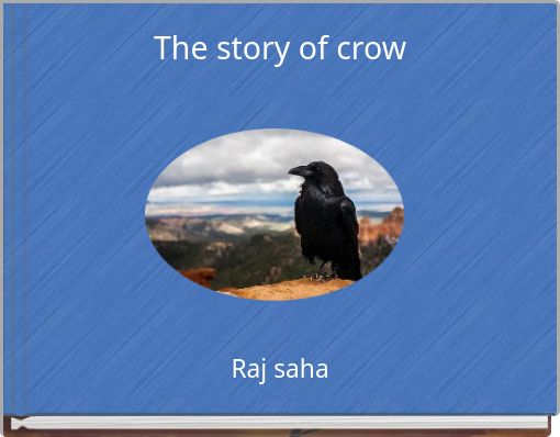 The story of crow