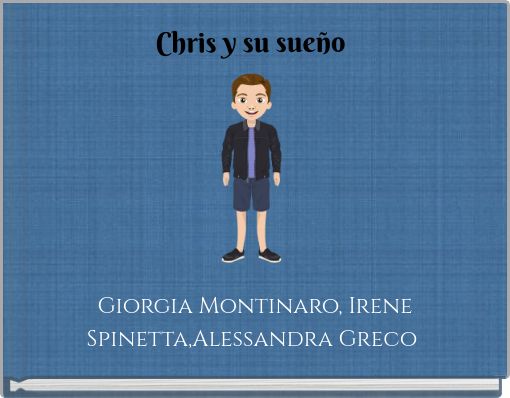 Chris y su sueño