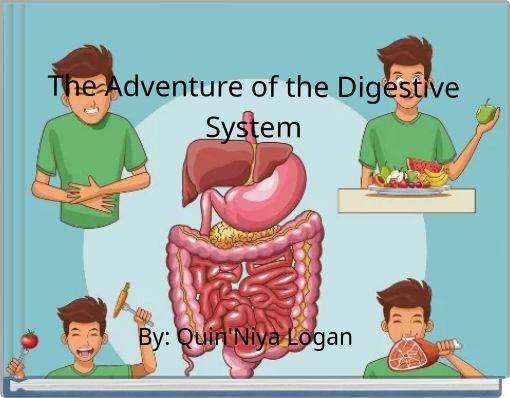 The Adventure of the Digestive System