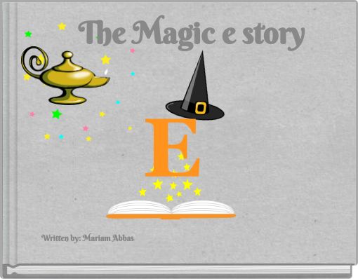 The Magic e story