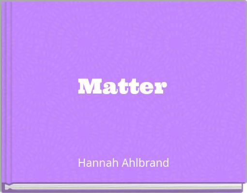 Matter