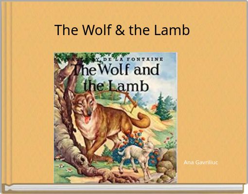 The Wolf &amp; the Lamb