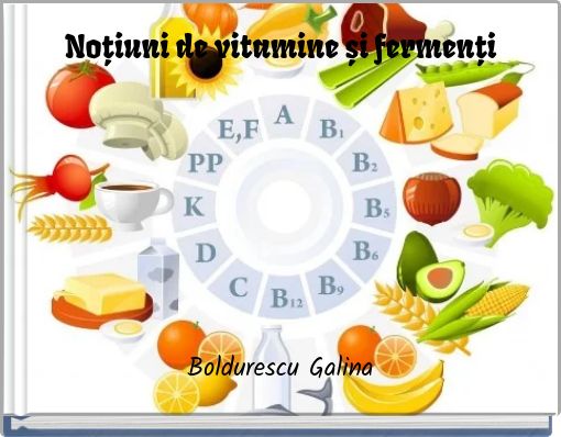 Noțiuni de vitamine și fermenți
