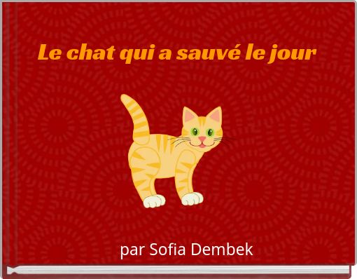 Le chat qui a sauvé le jour