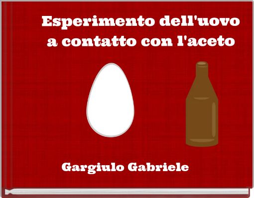 Esperimento dell'uovo a contatto con l'aceto