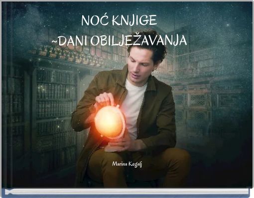 NOĆ KNJIGE ~DANI OBILJEŽAVANJA