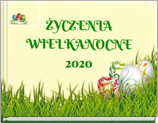 ŻYCZENIA WIELKANOCNE 2020