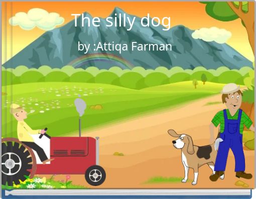 Book Cover for: The silly dog