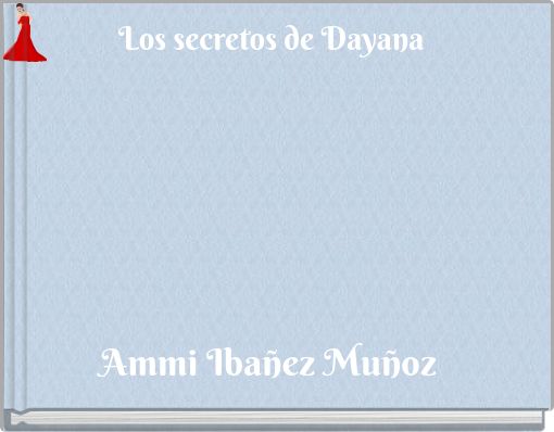 Front cover of 'Los secretos de Dayana' 
