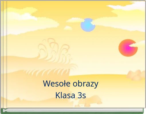 Wesołe obrazyKlasa 3s
