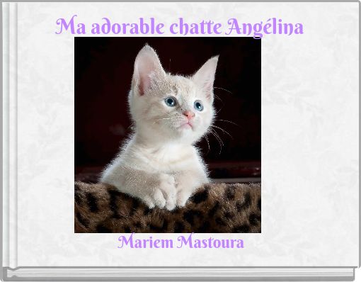 Ma adorable chatte Angélina