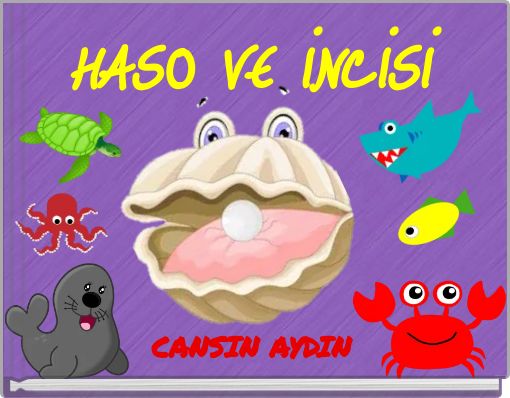HASO VE İNCİSİ