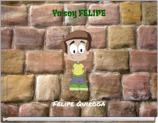 Front cover of 'Yo soy FELIPE' 