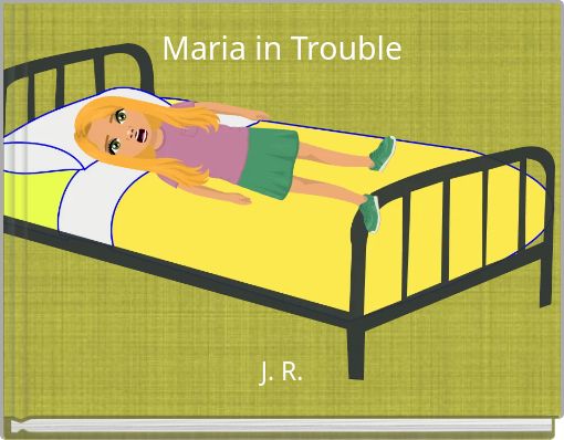 Book Cover for: Maria in Trouble