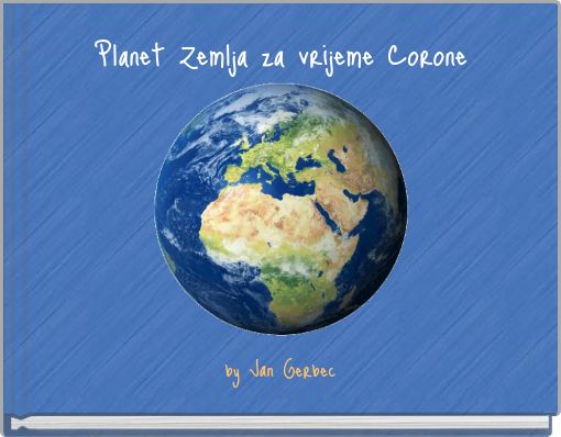 Planet Zemlja za vrijeme Corone